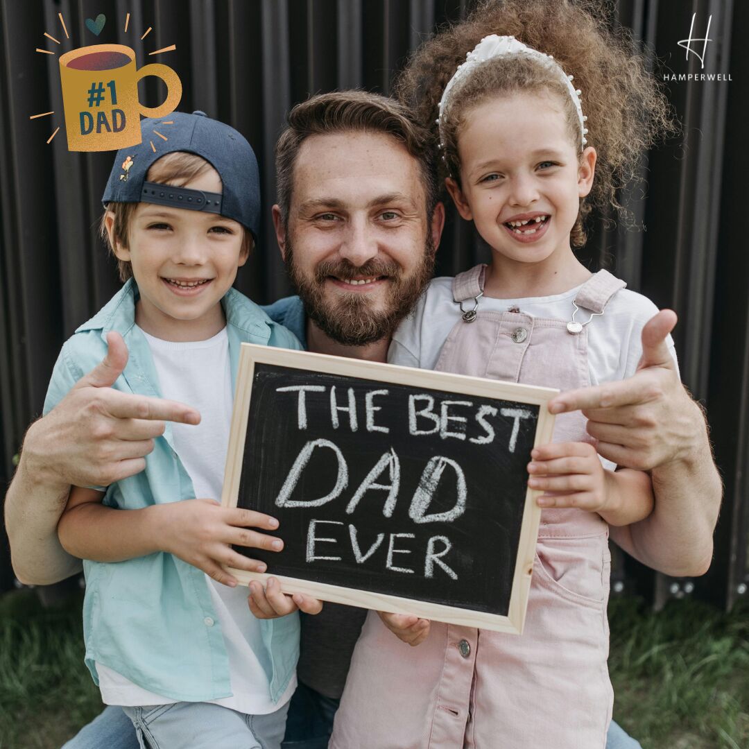 Celebrate Dads with HamperWell 